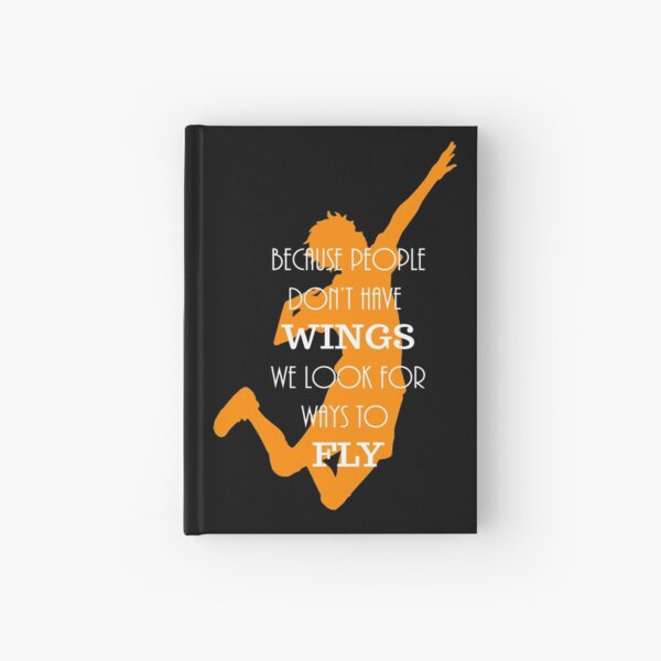 Haikyuu!! Because people don't have wings, we look for ways to fly. Hardcover Journal RB2909 product Offical Anime Stationery Merch