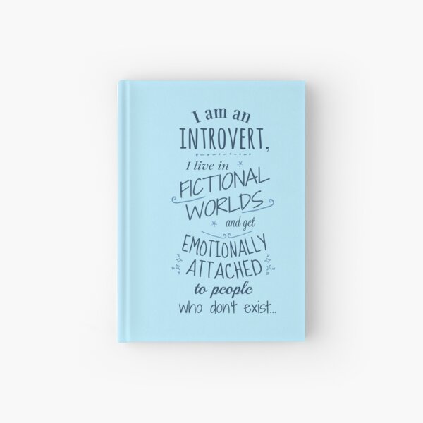 introvert, fictional worlds, fictional characters Hardcover Journal RB2909 product Offical Anime Stationery Merch