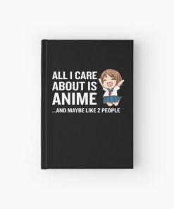 All I Care About Is Anime Funny Kawaii Uniform Hardcover Journal RB2909 product Offical Anime Stationery Merch